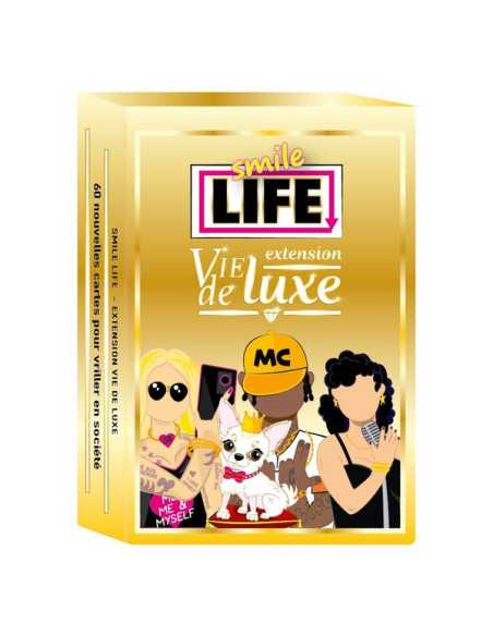 Smile Life Ext: Vie de luxe
