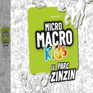 Micro Macro Kids – Le Parc Zinzin